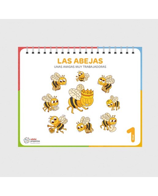 LAS ABEJAS (Unas amigas muy trabajadoras)  (Tapa blanda) 1