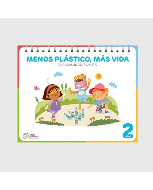 MENOS PLÁSTICO, MÁS VIDA (Guardianes del planeta) (Tapa blanda) 1
