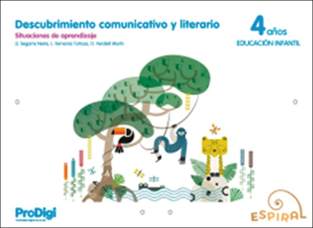 Descubrimiento comunicativo y literario 4 años - Espiral. ProDigi 1
