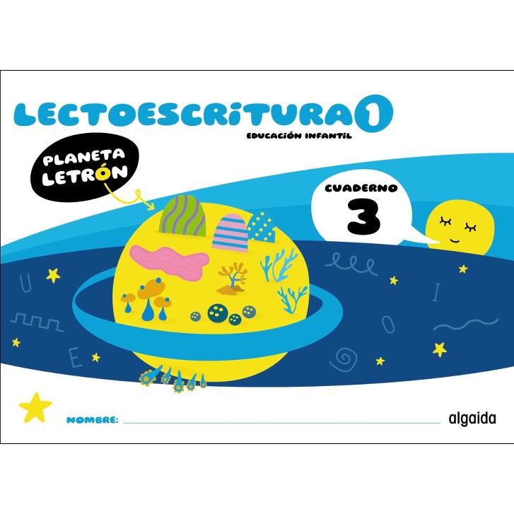 Planeta Letrón. Lectoescritura. Nivel 1. Cuaderno 3 1
