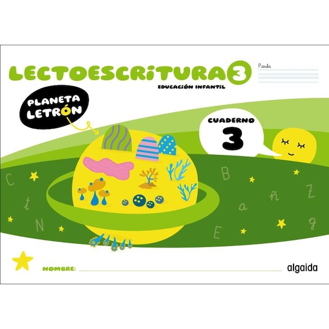 Imagen 0 de Planeta Letrón. Lectoescritura. Nivel 3. Cuaderno 3. Pauta