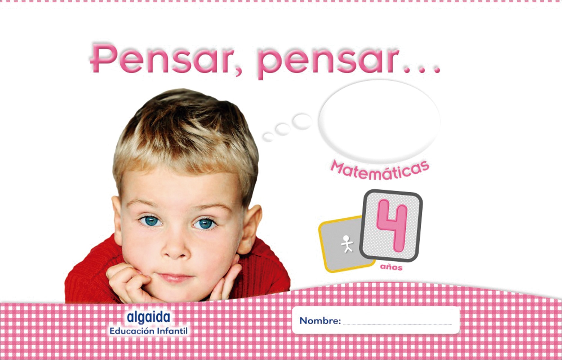 Imagen 0 de Pensar, pensar... Matemáticas 4 años