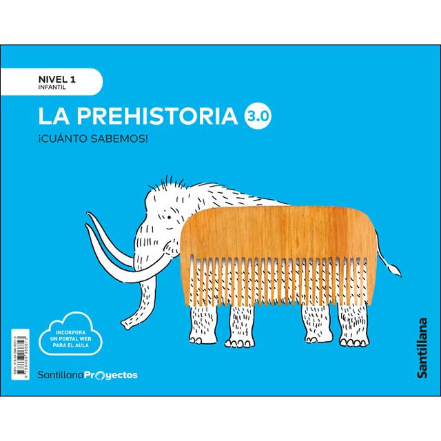 CUANTO SABEMOS NIVEL 1 LA PREHISTORIA 3.0  (Tapa blanda) 1