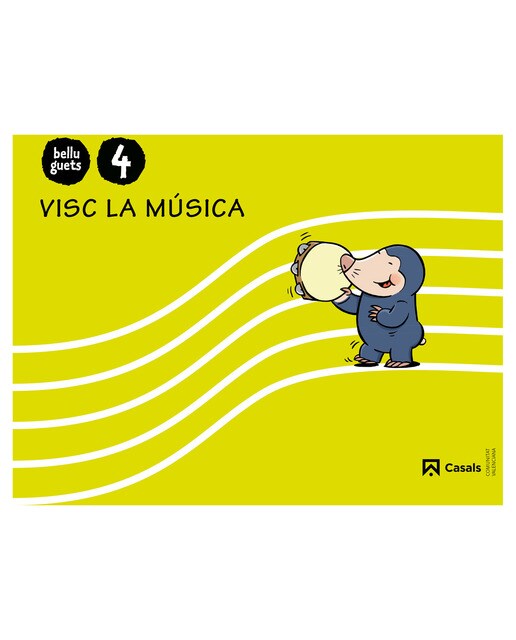 Quadern Visc la música 4 anys. Belluguets