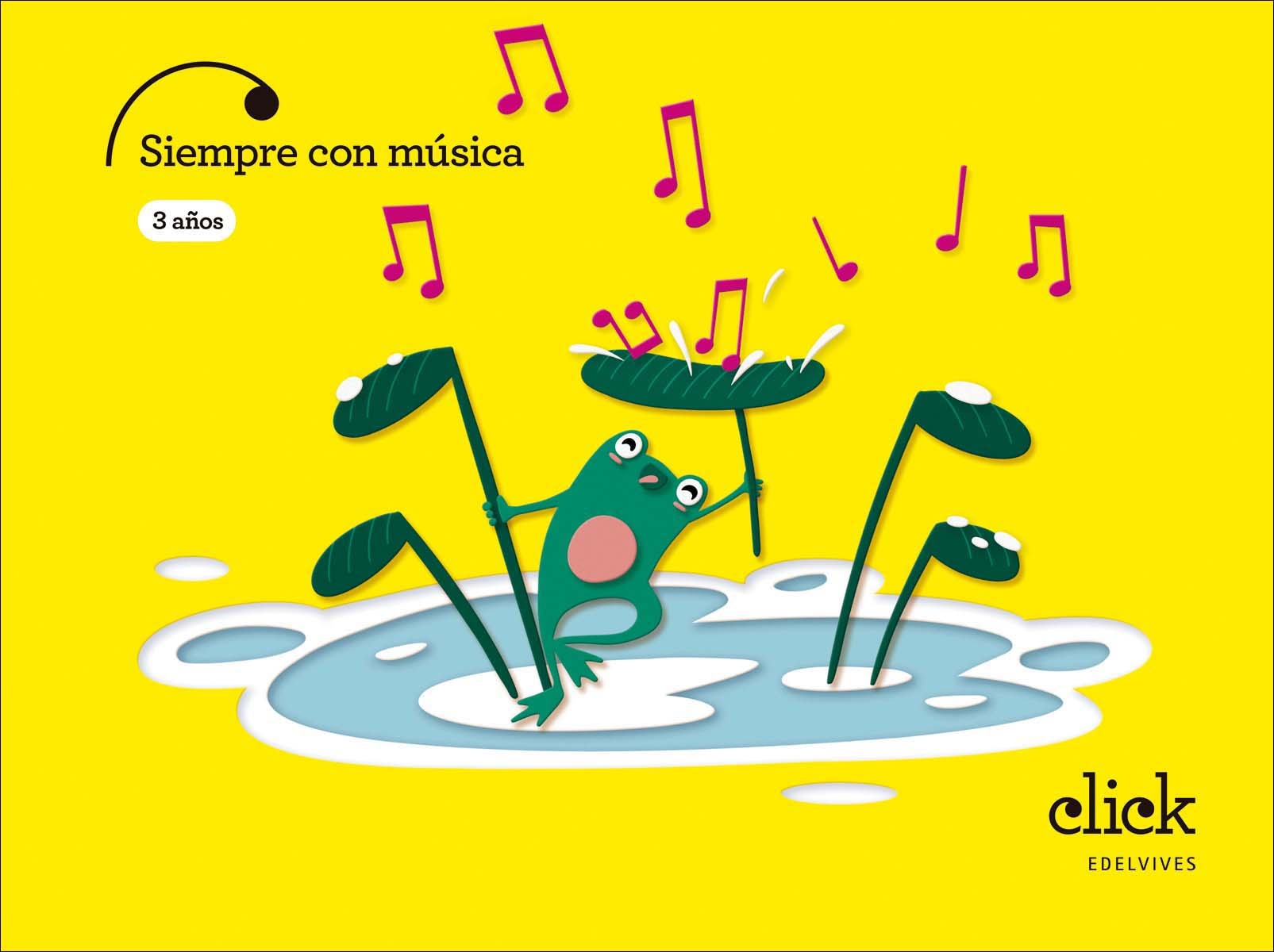 Proyecto Click - 3 años : Siempre con música 1