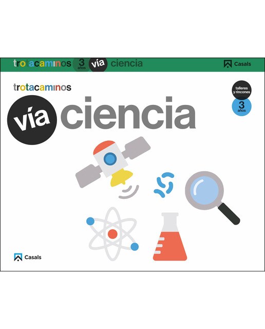 Imagen 0 de Vía Ciencia 3 años Talleres y Rincones Trotacaminos