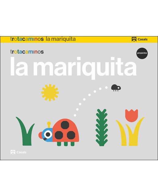 Imagen 0 de La mariquita 3 años Trotacaminos