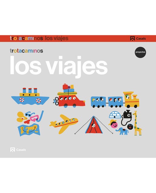 Los viajes 4 años Trotacaminos 1