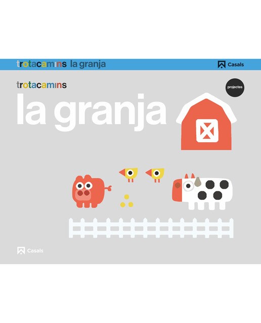 La granja 3 anys Trotacamins 1
