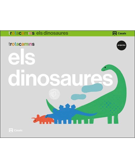 Imagen 0 de Els dinosaures 5 anys Trotacamins