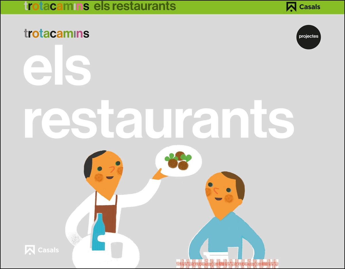 Imagen 0 de Els restaurants 5 anys Trotacamins