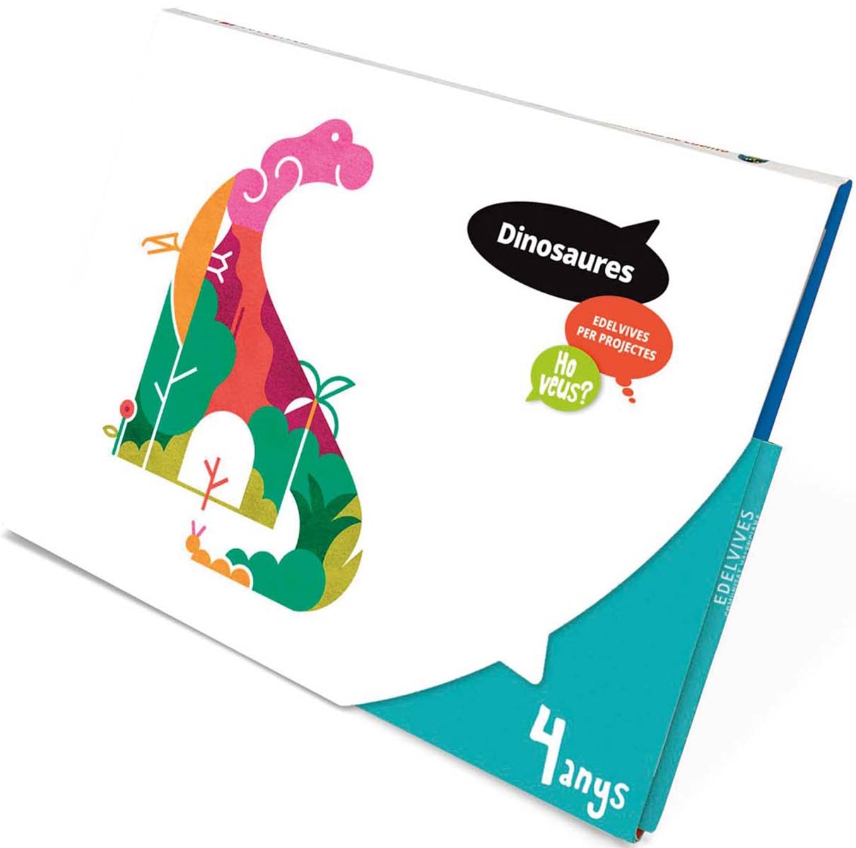 Projecte Ho veus? - 4 anys : Dinosaures