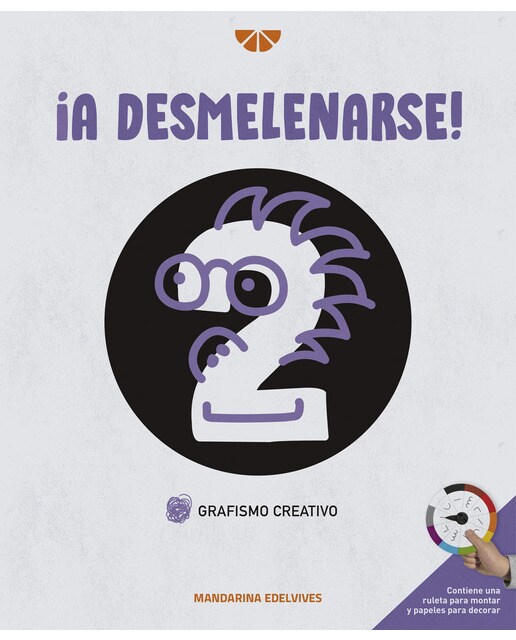 ¡A desmelenarse!: Grafismo creativo 2 (Tapa blanda) 1