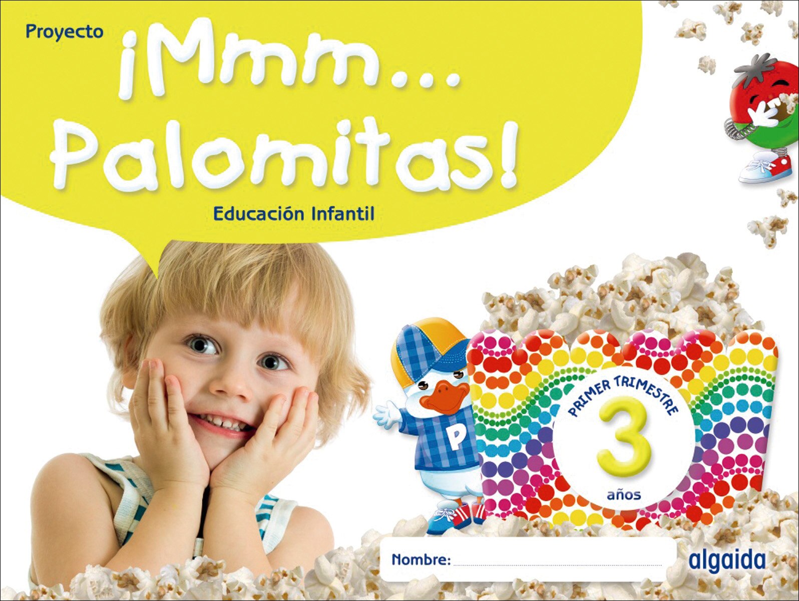 Imagen 0 de ¡Mmm... Palomitas! Educación Infantil 3 años. Primer trimestre