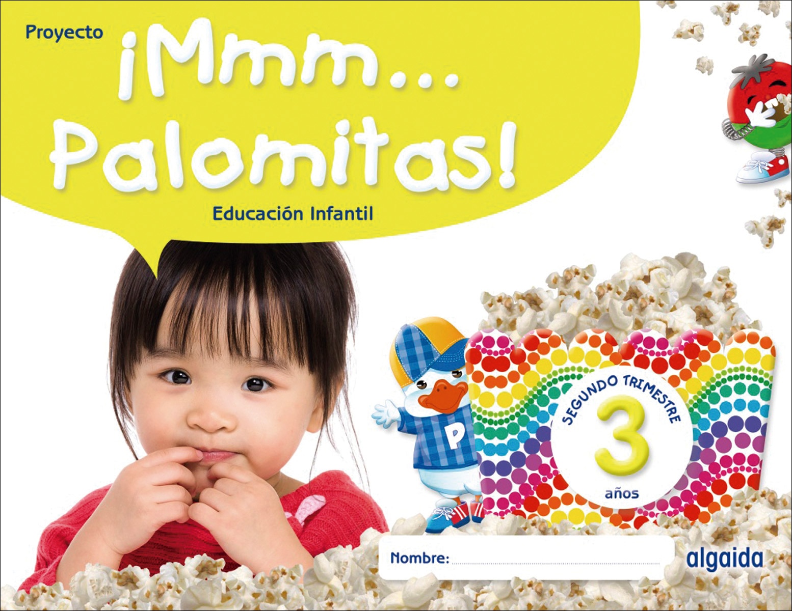 Imagen 0 de ¡Mmm... Palomitas! Educación Infantil 3 años. Segundo trimestre