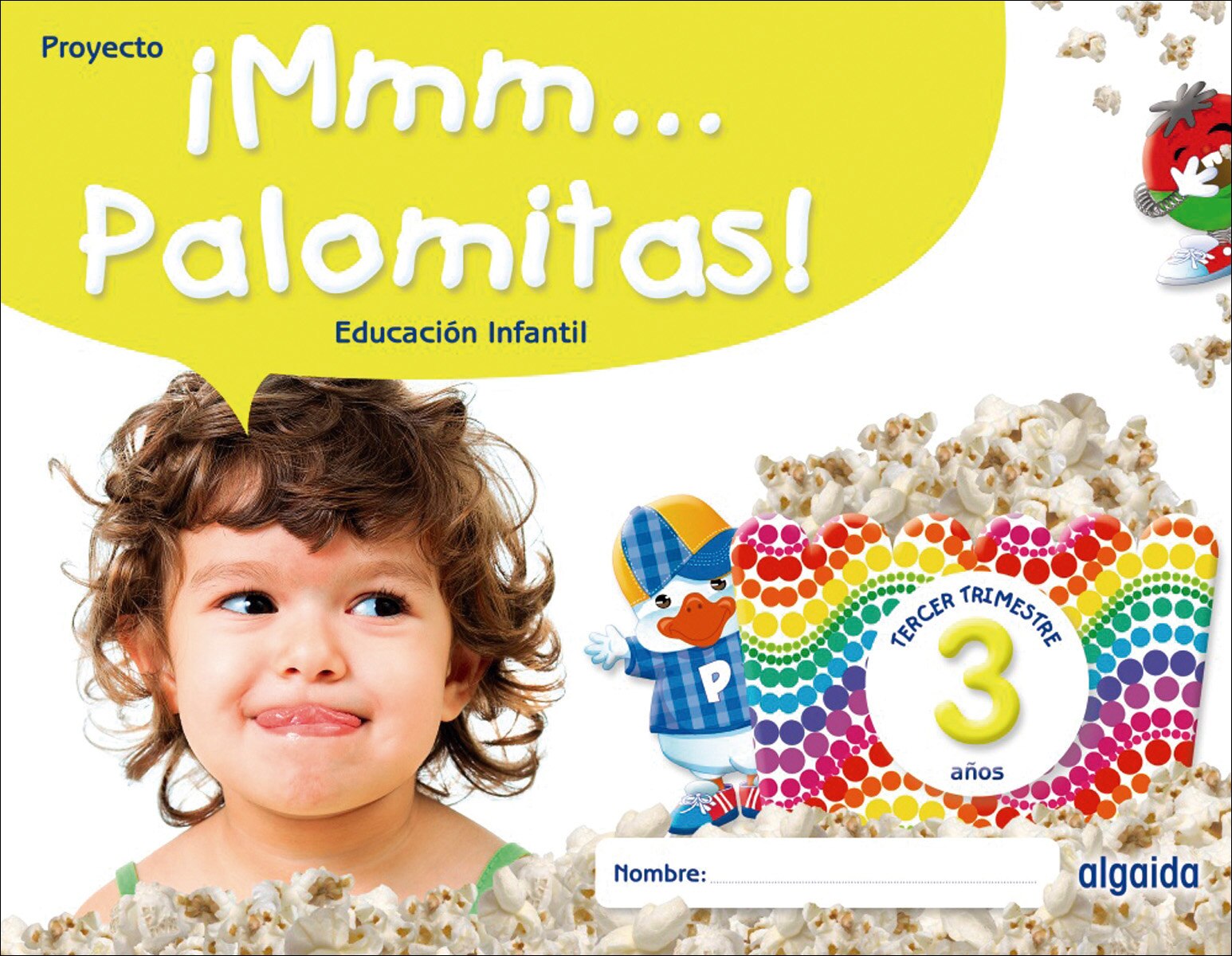 Portada de ¡Mmm... Palomitas! Educación Infantil 3 años. Tercer trimestre
