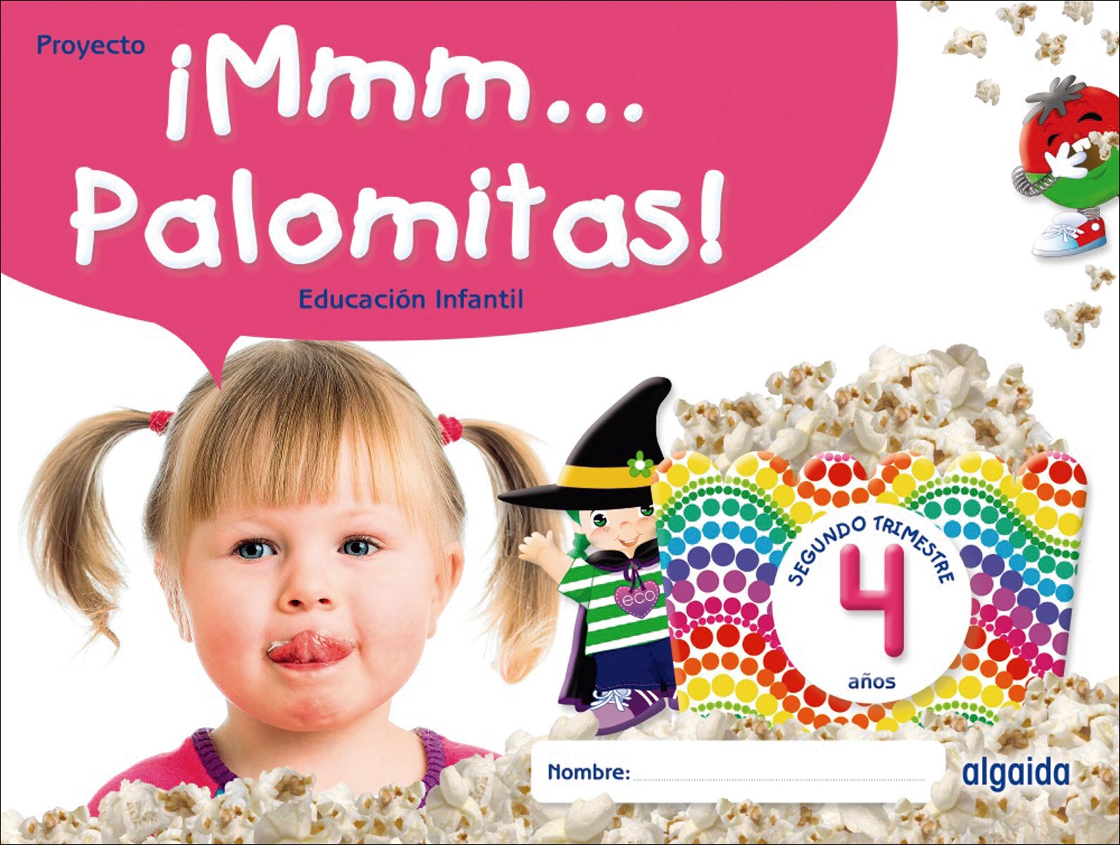 ¡Mmm... Palomitas! Educación Infantil 4 años. Segundo trimestre 1