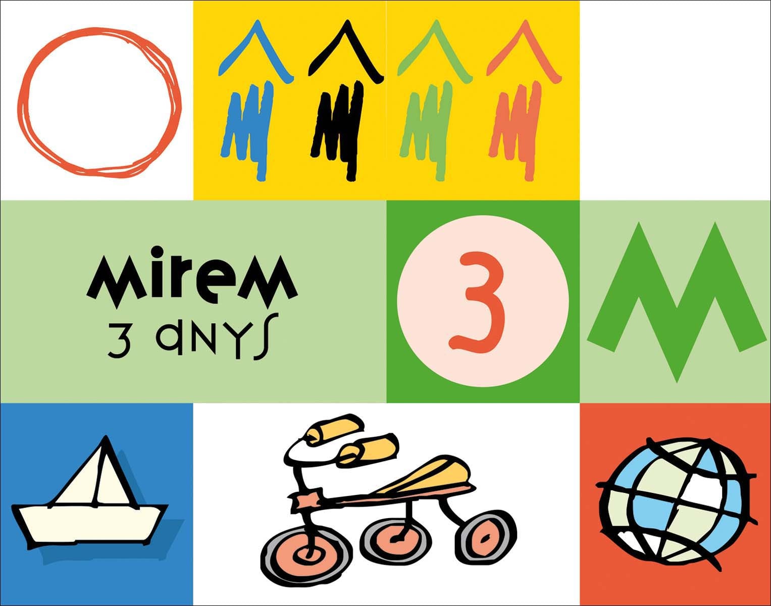 Mirem. 3 anys 1