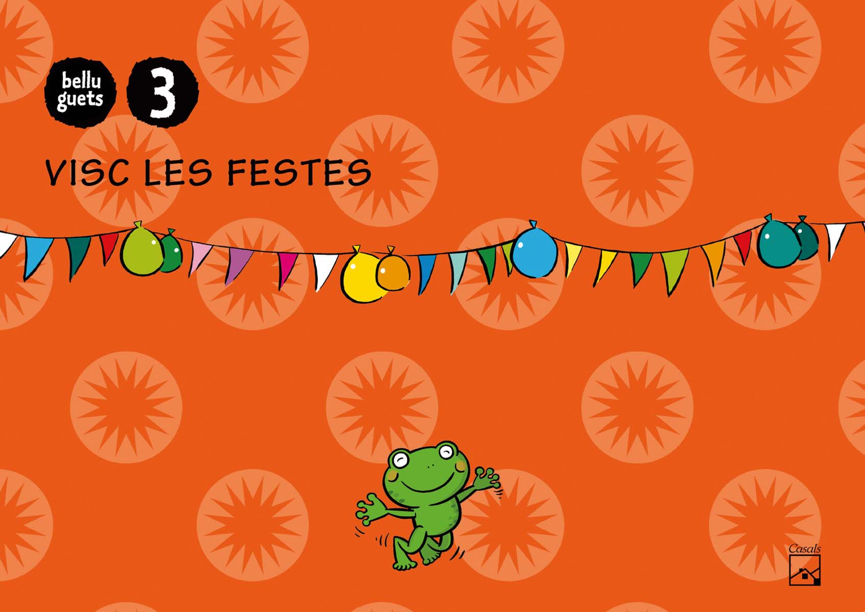 Quadern Visc Les Festes 3 anys. Belluguets