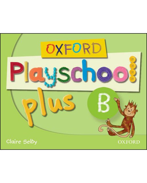 Oxford Playschool Plus B Class Book