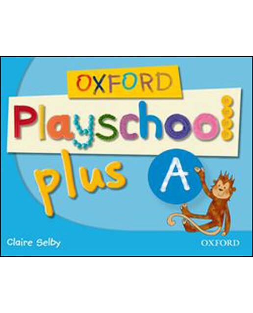 Oxford Playschool Plus A Class Book