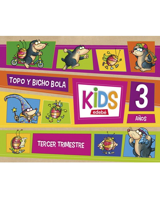 KIDS EDEBE 3 AÑOS TERCER TRIMESTRE