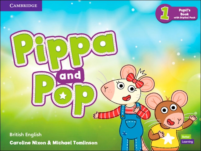 Pippa and Pop Level 1 Pupil's Book with Digital Pack British English 1