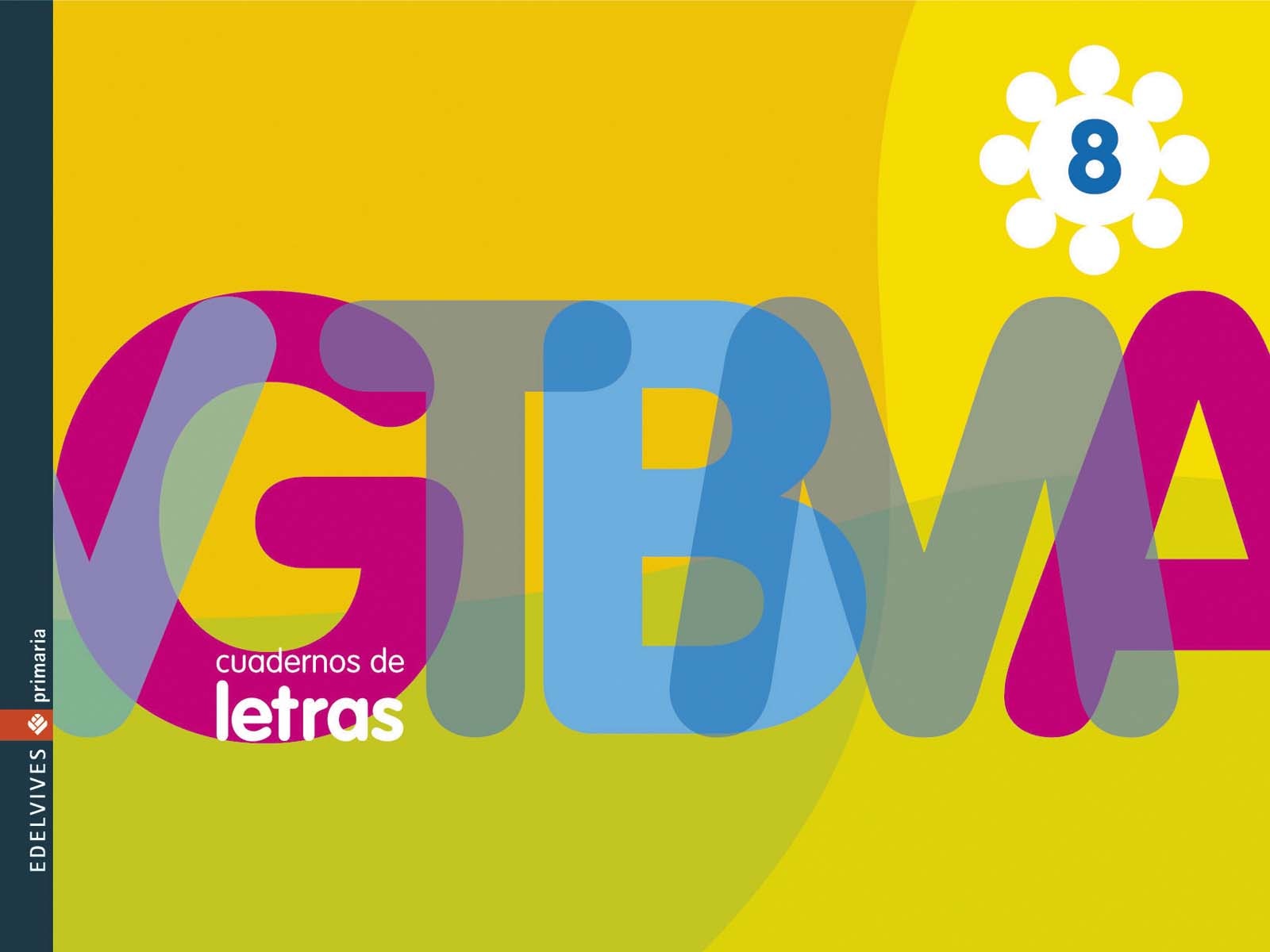 Imagen 0 de 2EI.CUAD 8 LENG.DE LETRAS.ED.07 (Tapa blanda)