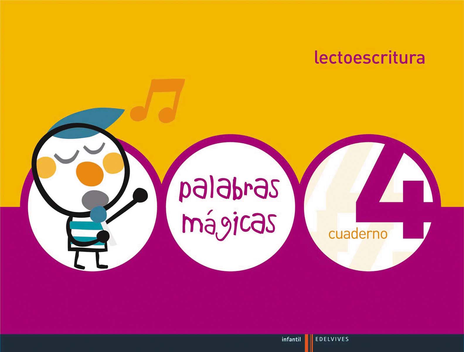 Palabras Mágicas - Lectoescritura - Cuaderno 4