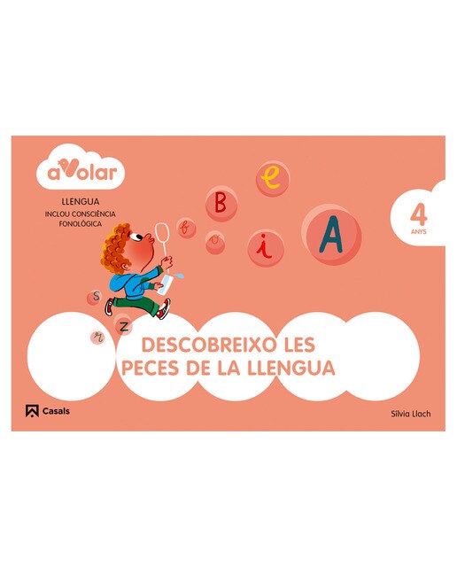 Llengua. Descobreixo les peces de la llengua 2. 4 anys. A volar!