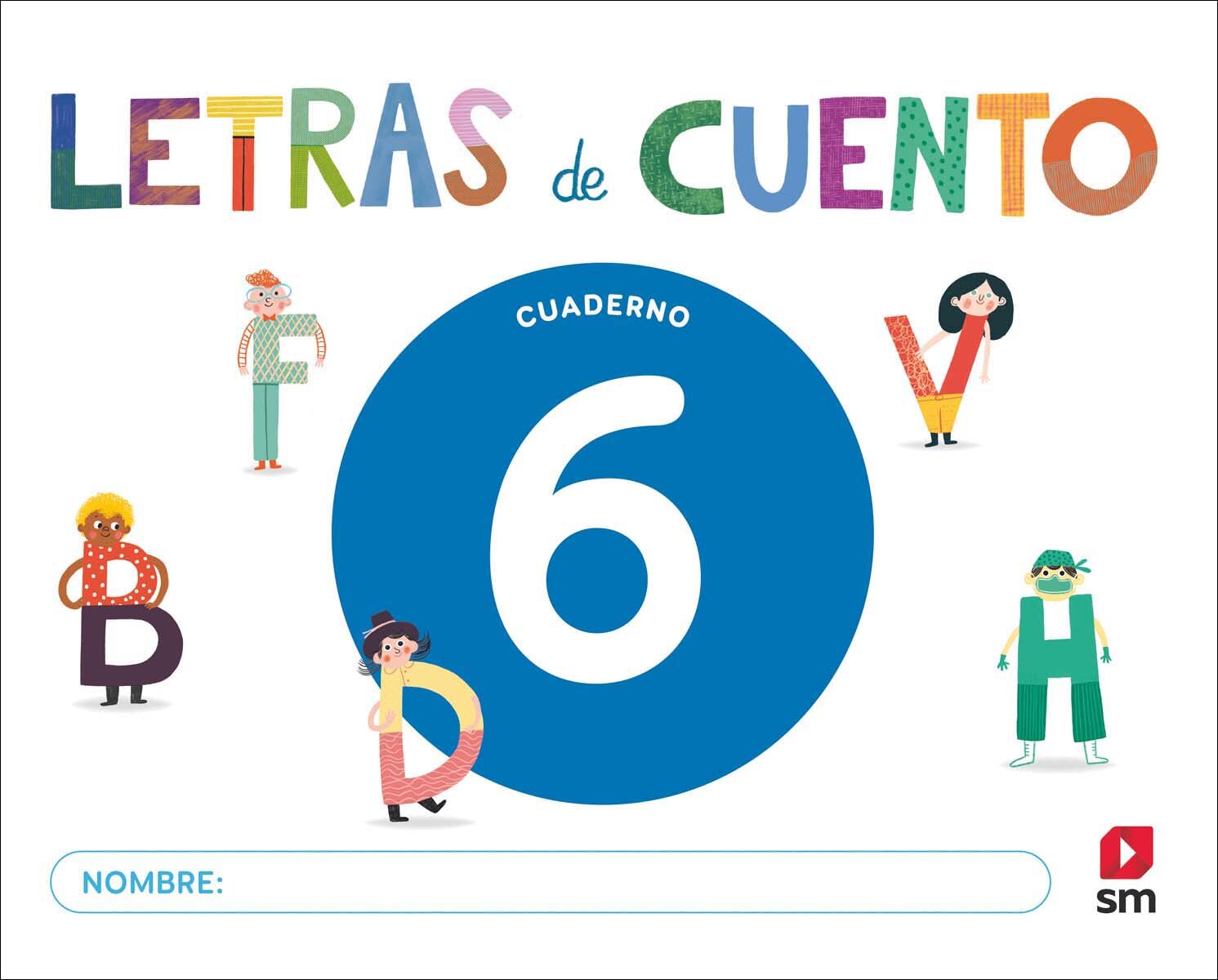 Imagen 1 de Cuaderno de lectoescritura 6. Letras de cuento  (Tapa blanda)
