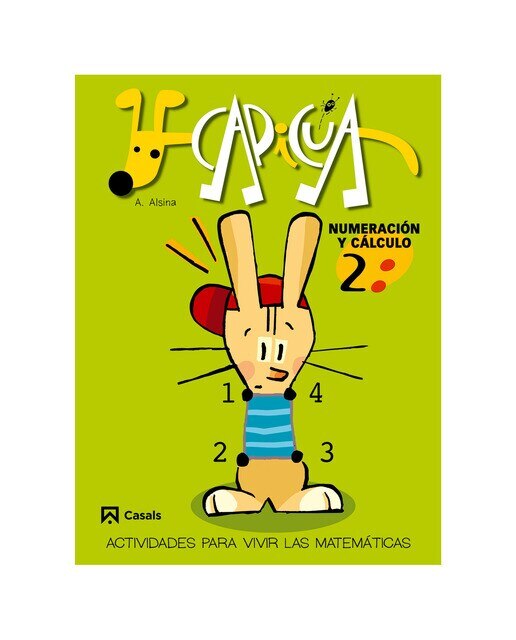 Cuadernos Capicúa. Numeración y cálculo 2 1