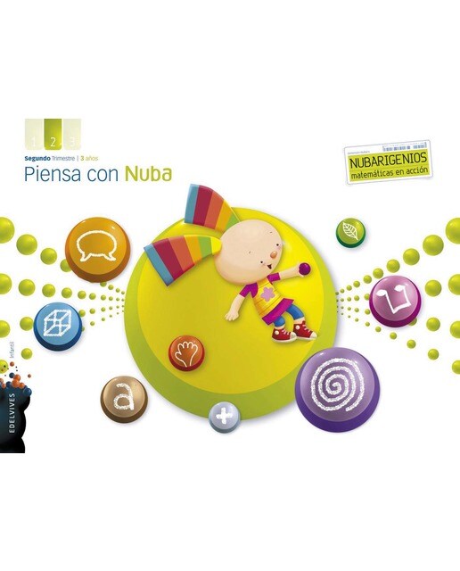 Imagen 0 de Proyecto Dimensión Nubaris - Nubarigenios - Matemáticas en acción : Piensa con Nuba - 3 años : Segundo trimestre  (Tapa blanda)
