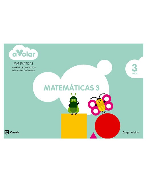 Matemáticas 3. 3 años. ¡A volar!