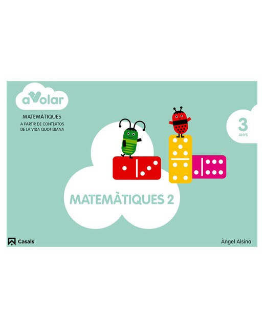 Matemàtiques 2. 3 anys. A volar!