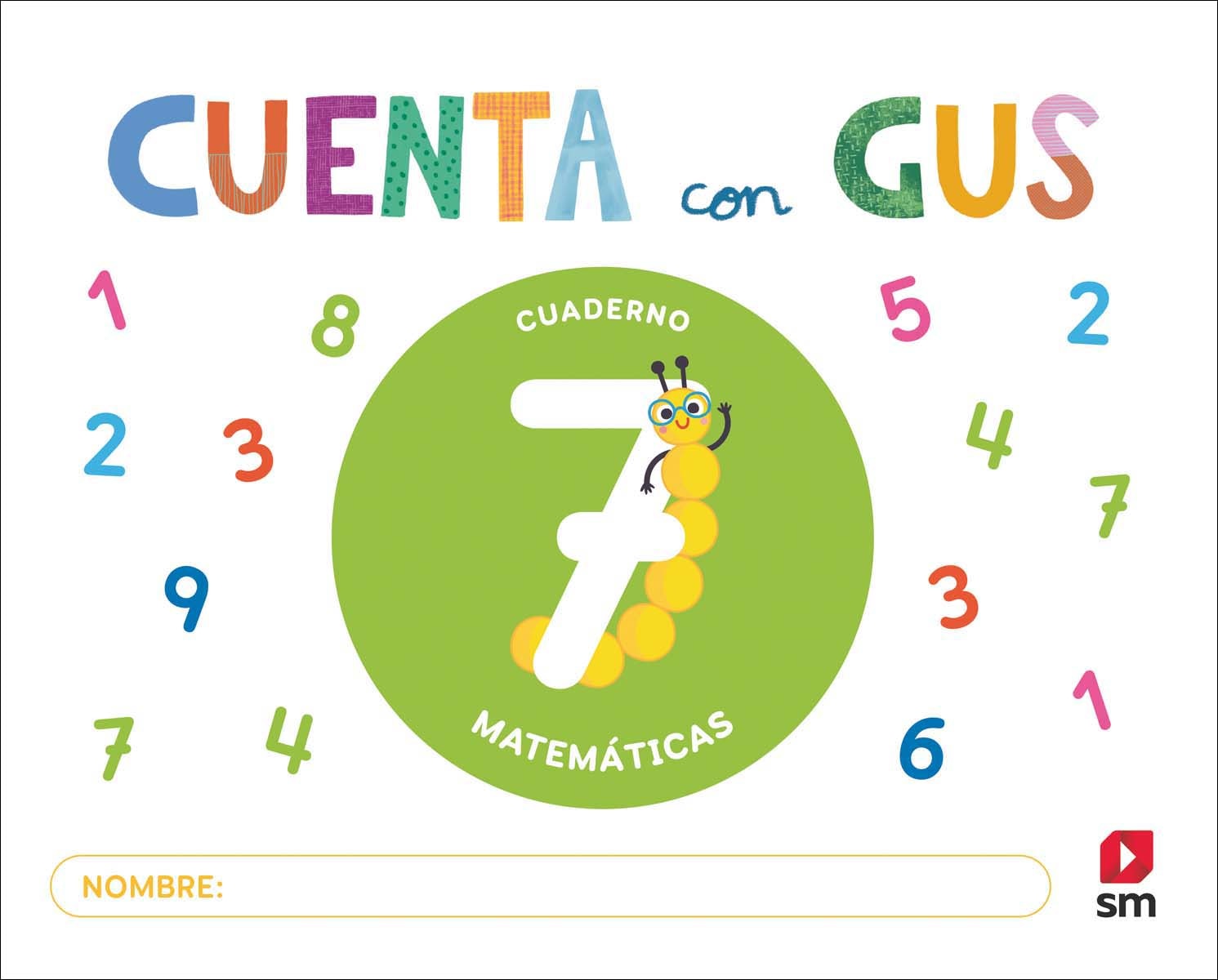 Cuaderno de Matemáticas 7. Cuenta con Gus (Tapa blanda) 1