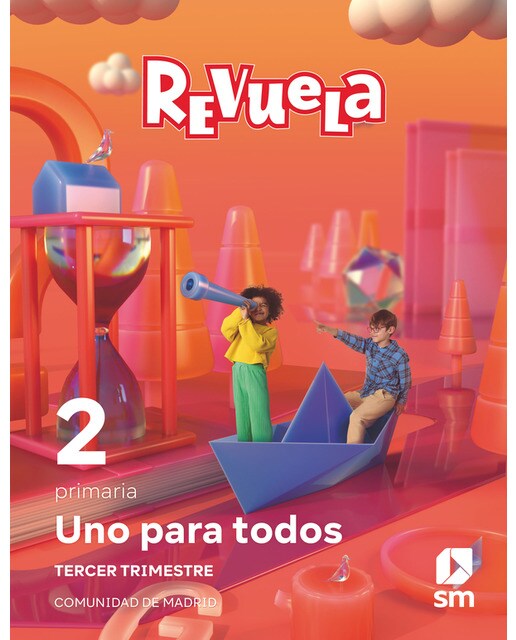 Portada de Método globalizado. Uno para todos. 3 Trimestre. 2 Primaria. Revuela. Comunidad de Madrid (Tapa blanda).