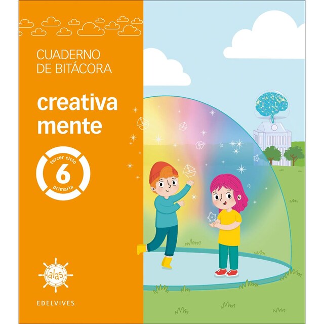 Imagen 0 de Proyecto Alas - 6 primaria. Cuaderno de bitácora - creativa mente  (Tapa blanda)