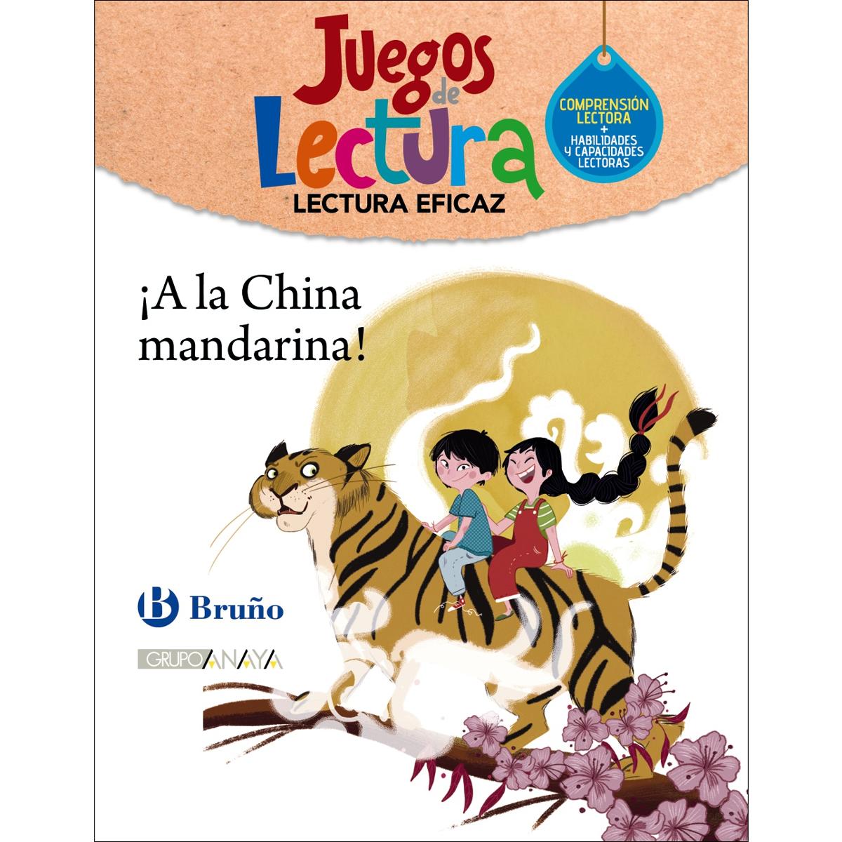 ¡A la China mandarina!. Juego de Lectura