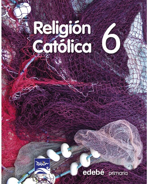 RELIGIÓN CATÓLICA 6 EP