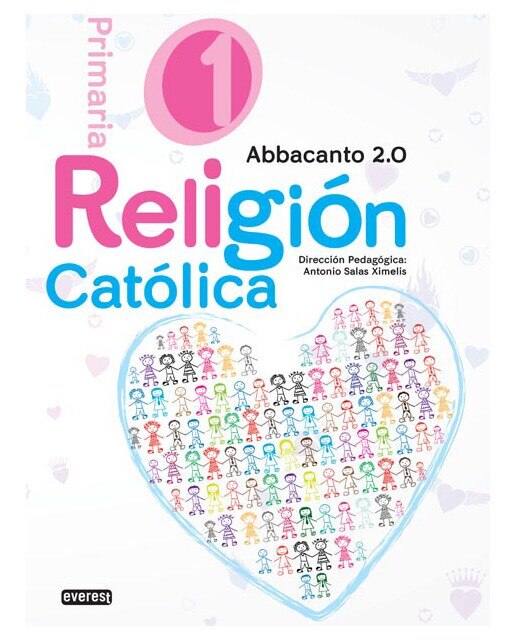Imagen 0 de Religión Católica. 1º educación primaria. Abbacanto 2.0  (Tapa blanda)