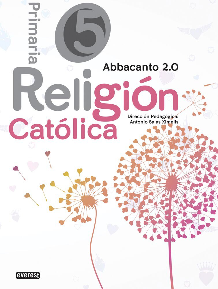 Imagen 0 de Religión Católica. 5º Educación Primaria. Abbacanto 2.0  (Tapa blanda)