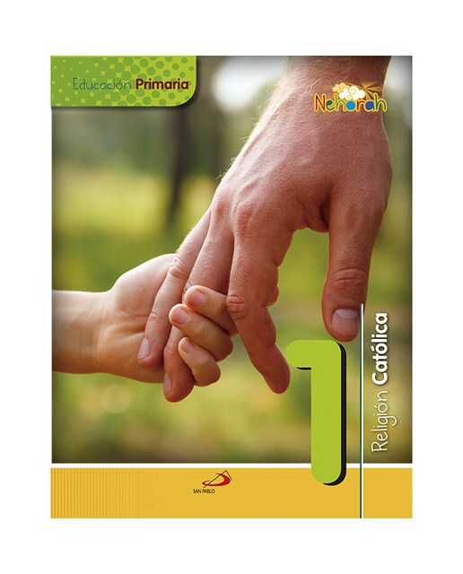 Portada de Proyecto Nehorah - Religión Católica 1 - Educación Primaria: (Libro del alumno) (Tapa blanda).
