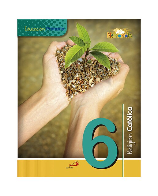 Portada de Proyecto Nehorah - Religión Católica 6 - Educación Primaria: (Libro del alumno) (Tapa blanda).