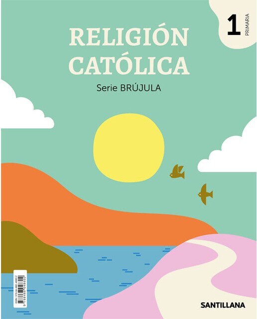 Portada de RELIGION CATOLICA SERIE BRUJULA 1 PRIMARIA (Tapa blanda).