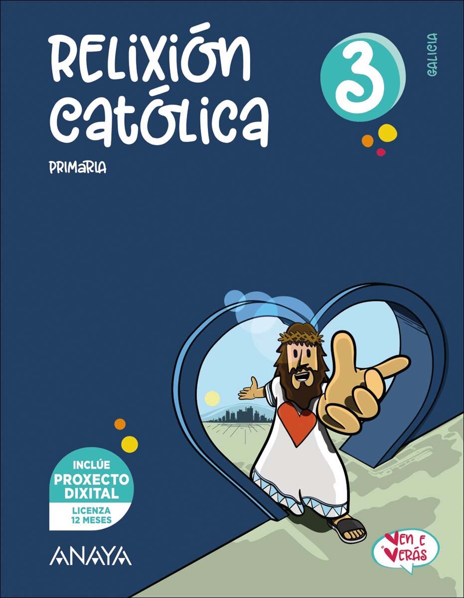 Portada de RELIGION CATOLICA 1º EDUCACION PRIMARIA VEN Y VERAS.