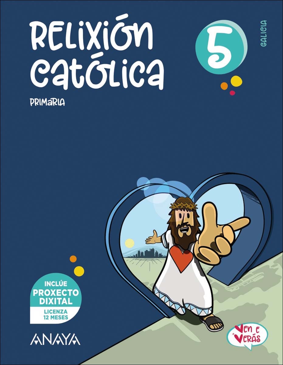 Portada de RELIGION CATOLICA 1º EDUCACION PRIMARIA VEN Y VERAS.