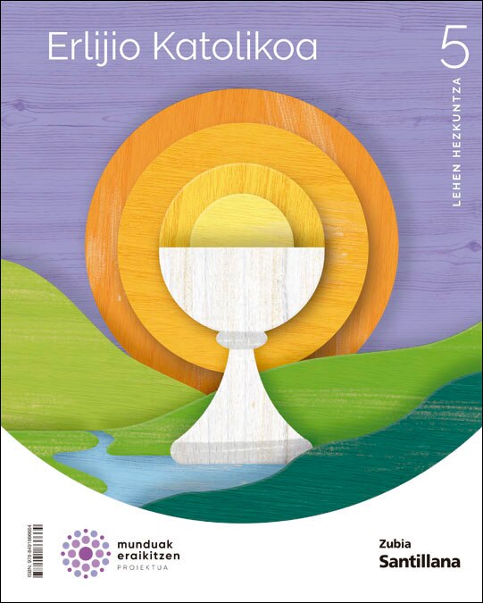 Portada de ERLIJIO KATOLIKOA 5 LEH MUNDUAK ERAIKITZEN (Tapa blanda).