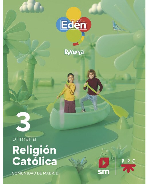 Portada de Religión católica. 3 primaria. Edén. Revuela (Madrid) 22 (Tapa blanda).