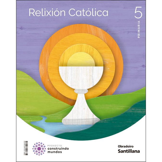 RELIXION CATOLICA 5 PRIMARIA CONSTRUINDO MUNDOS (Tapa blanda) 1